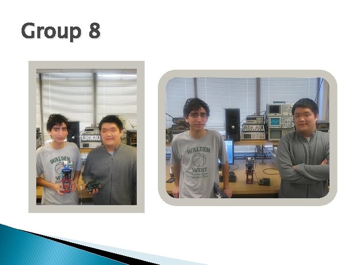 Group 8 