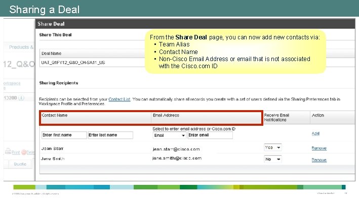 Sharing a Deal From the Share Deal page, you can now add new contacts Sharing a Deal From the Share Deal page, you can now add new contacts