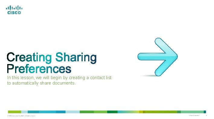 In this lesson, we will begin by creating a contact list to automatically share In this lesson, we will begin by creating a contact list to automatically share