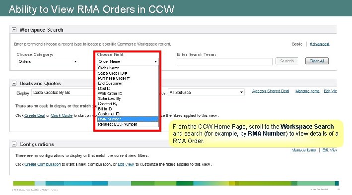 Ability to View RMA Orders in CCW From the CCW Home Page, scroll to Ability to View RMA Orders in CCW From the CCW Home Page, scroll to