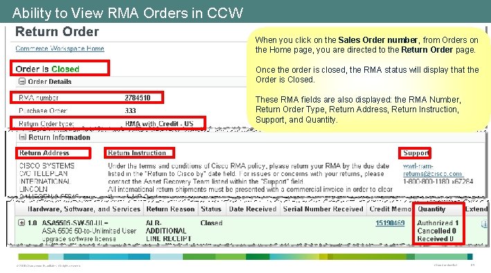 Ability to View RMA Orders in CCW When you click on the Sales Order Ability to View RMA Orders in CCW When you click on the Sales Order