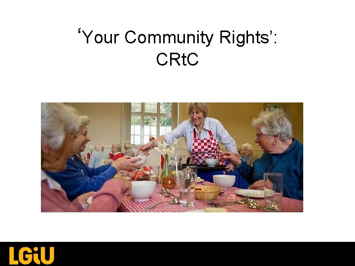 ‘Your Community Rights’: CRt. C 