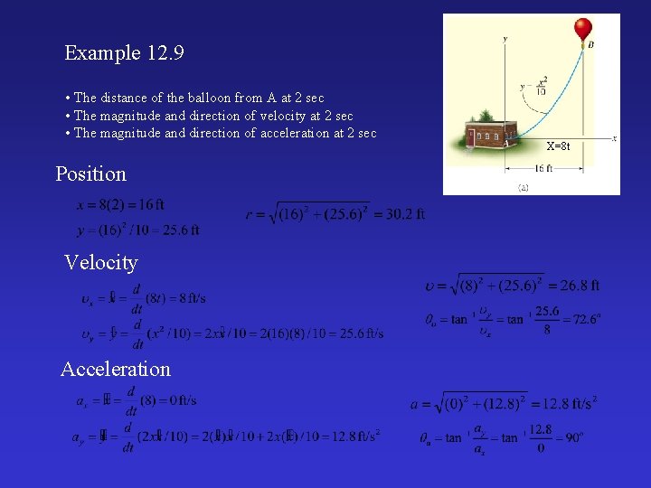 Example 12. 9 • The distance of the balloon from A at 2 sec