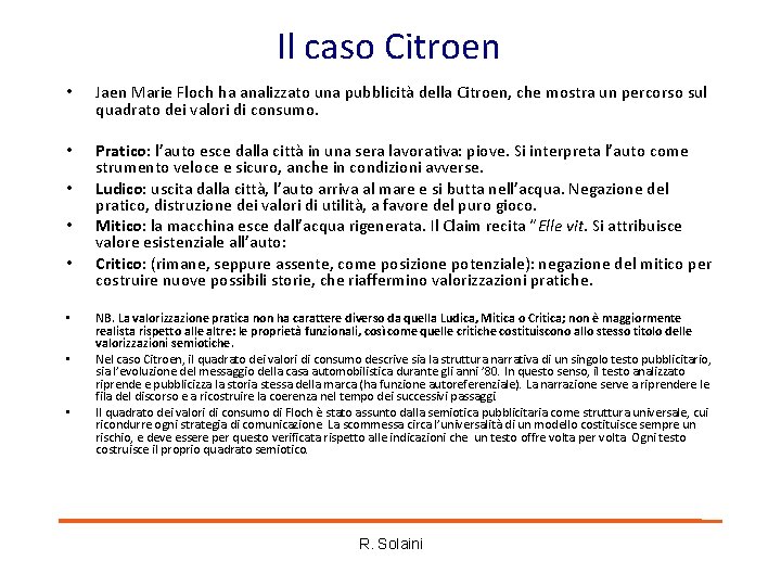 Il caso Citroen • Jaen Marie Floch ha analizzato una pubblicità della Citroen, che Il caso Citroen • Jaen Marie Floch ha analizzato una pubblicità della Citroen, che