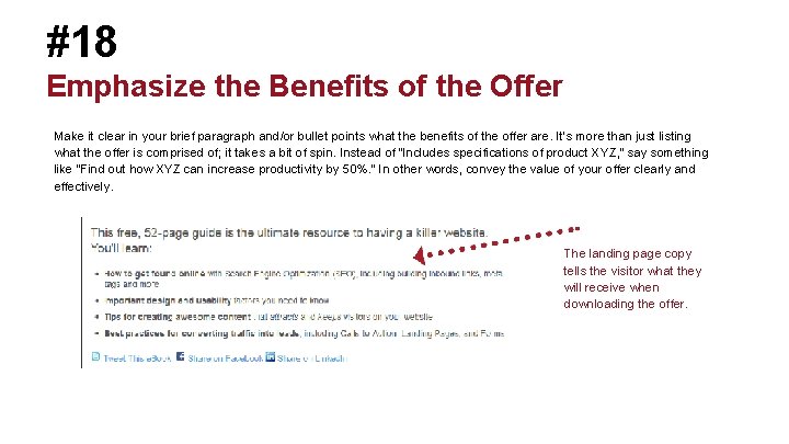 #18 Emphasize the Benefits of the Offer Make it clear in your brief paragraph