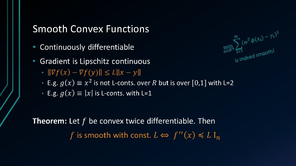 Smooth Convex Functions • 