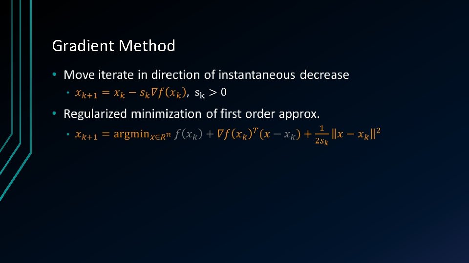Gradient Method • 