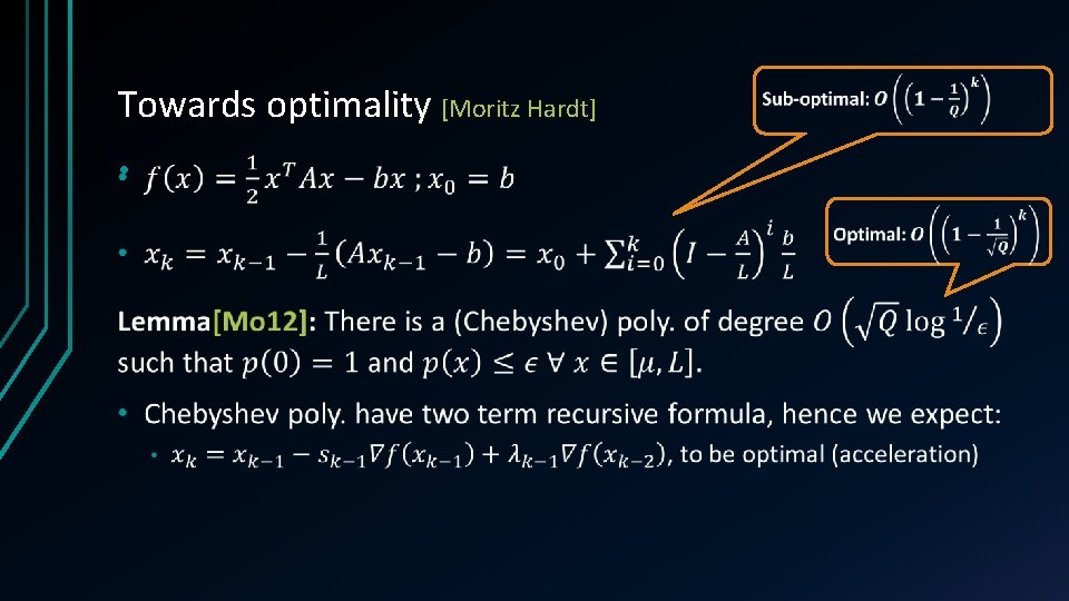 Towards optimality [Moritz Hardt] • 