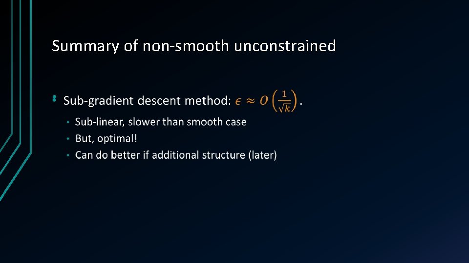 Summary of non-smooth unconstrained • 