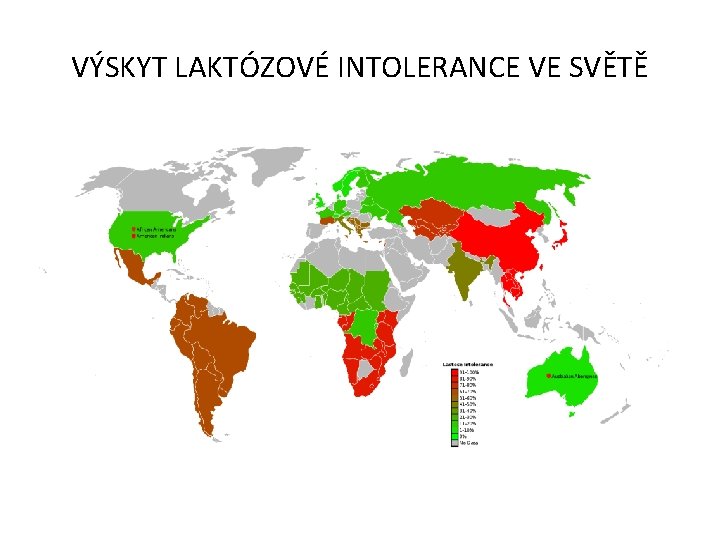 VÝSKYT LAKTÓZOVÉ INTOLERANCE VE SVĚTĚ 