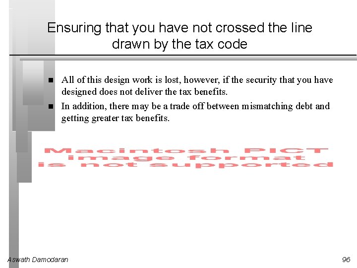 Ensuring that you have not crossed the line drawn by the tax code All