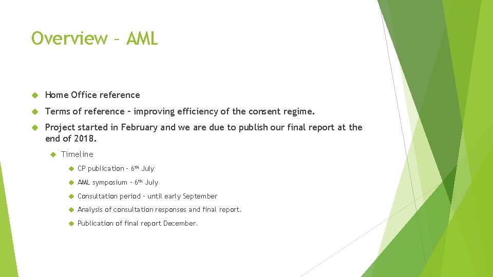 Overview – AML Home Office reference Terms of reference – improving efficiency of the