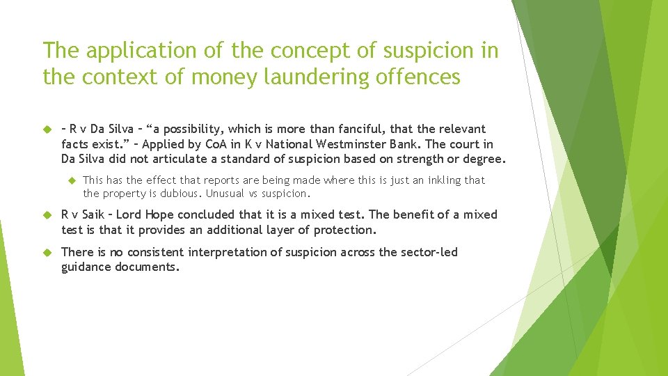 The application of the concept of suspicion in the context of money laundering offences