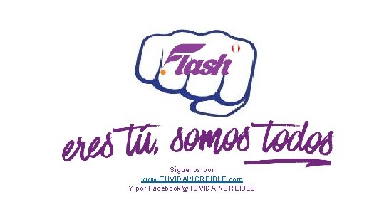 Síguenos por www. TUVIDAINCREIBLE. com Y por Facebook@TUVIDAINCREIBLE 