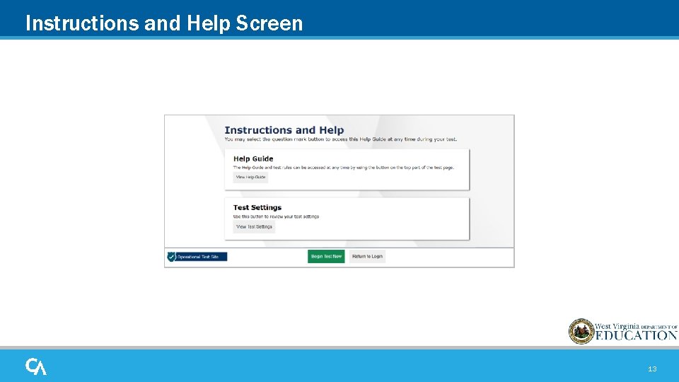 Instructions and Help Screen 13 