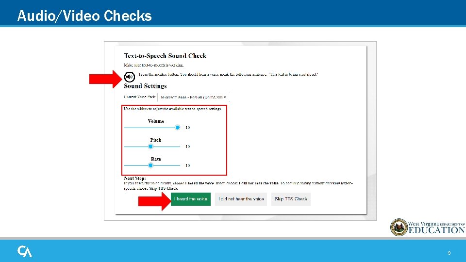 Audio/Video Checks 9 