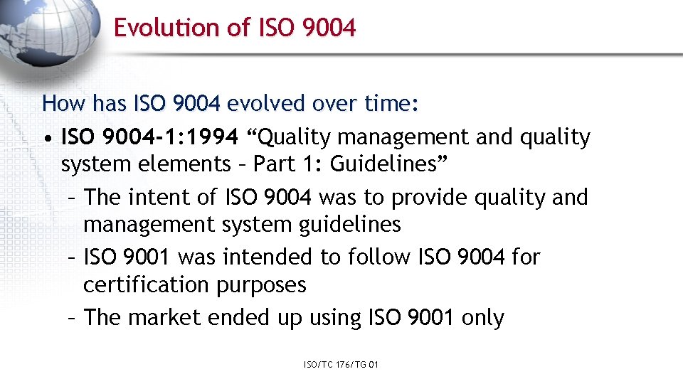 Evolution of ISO 9004 How has ISO 9004 evolved over time: • ISO 9004