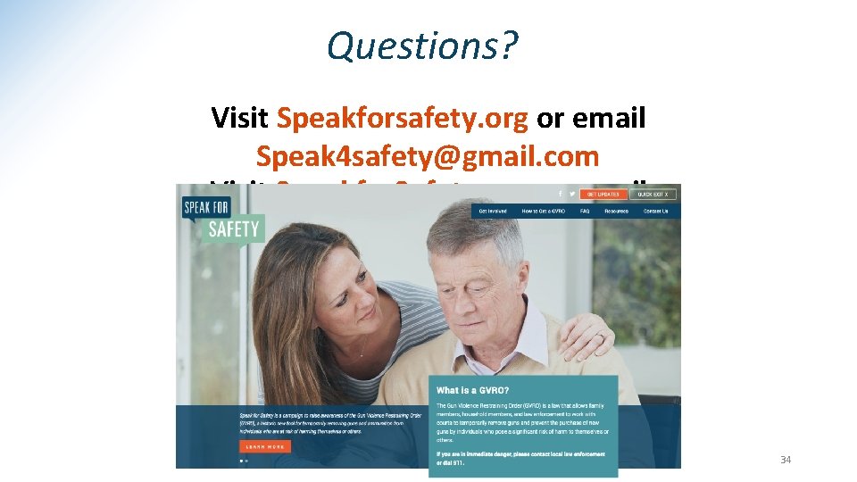Questions? Visit Speakforsafety. org or email Speak 4 safety@gmail. com Visit Speakfor. Safety. org