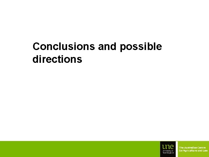 Conclusions and possible directions 