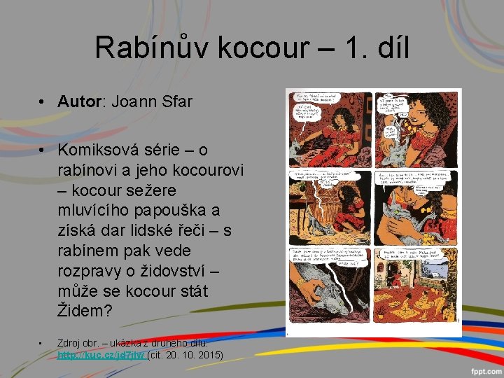 Rabínův kocour – 1. díl • Autor: Joann Sfar • Komiksová série – o