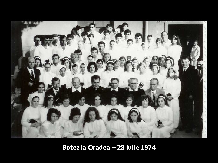 Botez la Oradea – 28 Iulie 1974 