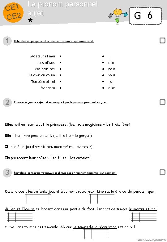 Le pronom personnel 1 E C sujet 2 E C G 6 * 1