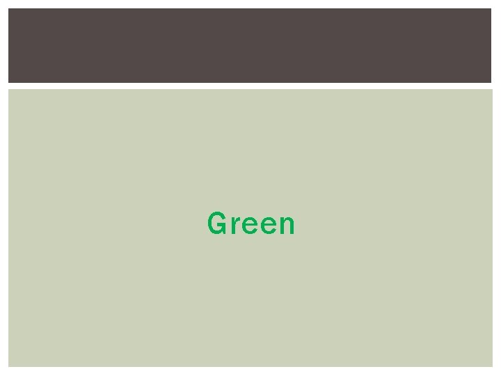 Green Green