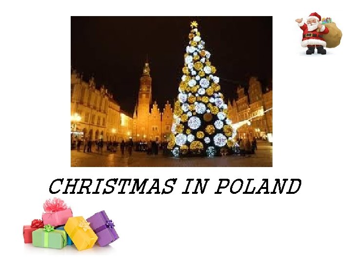 CHRISTMAS IN POLAND 