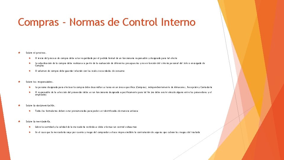 Compras - Normas de Control Interno Sobre el proceso: El inicio del proceso de