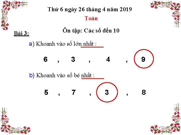 Thứ 6 ngày 26 tháng 4 năm 2019 Toán Ôn tập: Các số đến