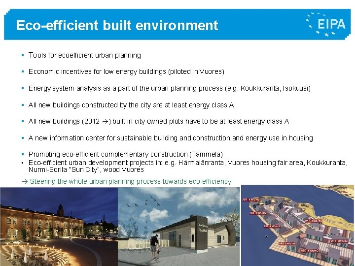 Eco-efficient built environment § Tools for ecoefficient urban planning § Economic incentives for low Eco-efficient built environment § Tools for ecoefficient urban planning § Economic incentives for low