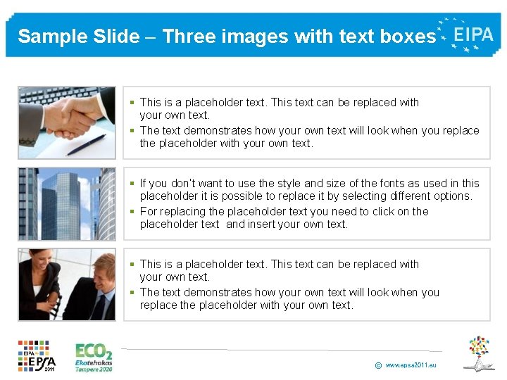 Sample Slide Three images with text boxes § This is a placeholder text. This Sample Slide Three images with text boxes § This is a placeholder text. This