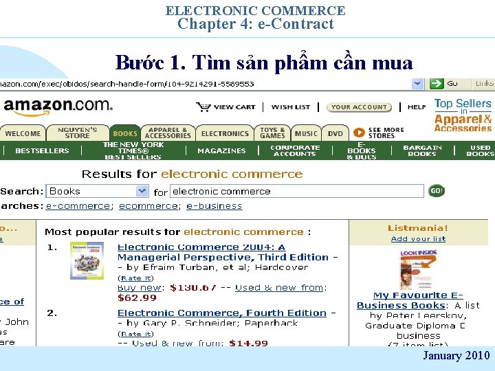 ELECTRONIC COMMERCE Chapter 4: e-Contract Bước 1. Tìm sản phẩm cần mua January 2010