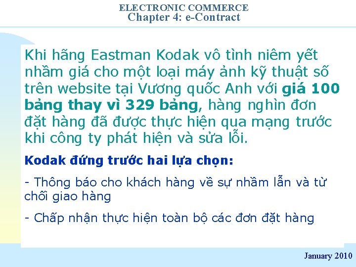 ELECTRONIC COMMERCE Chapter 4: e-Contract Khi hãng Eastman Kodak vô tình niêm yết nhầm