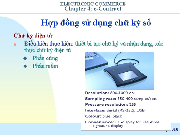 ELECTRONIC COMMERCE Chapter 4: e-Contract Hợp đồng sử dụng chữ ký số Chữ ký
