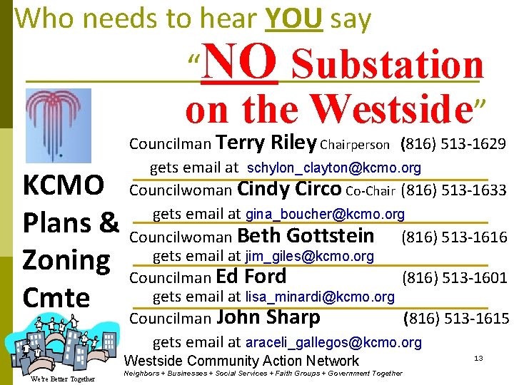 Who needs to hear YOU say “NO Substation on the Westside” KCMO Plans &