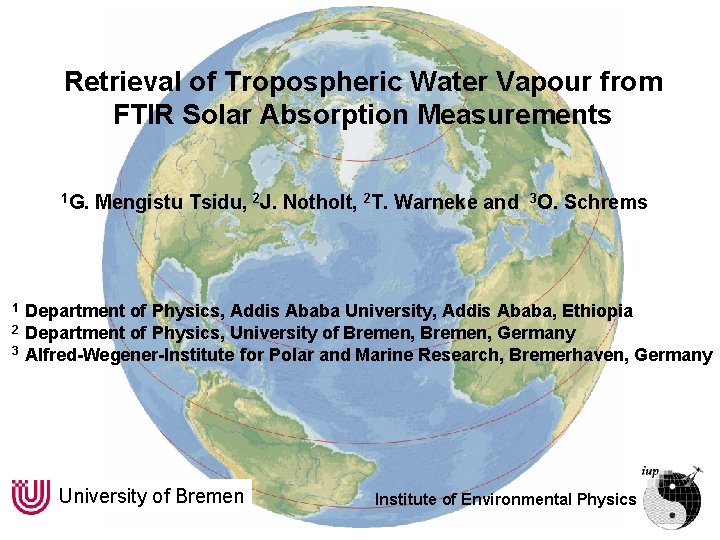 Retrieval of Tropospheric Water Vapour from FTIR Solar Absorption Measurements 1 G. 1 2