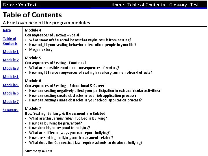 Before You Text… Home Table of Contents Glossary Test Table of Contents A brief