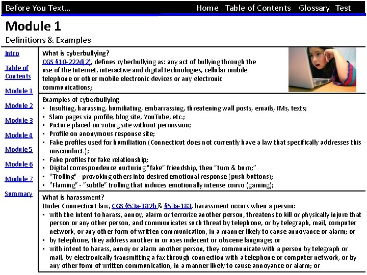 Before You Text… Home Table of Contents Glossary Test Module 1 Definitions & Examples