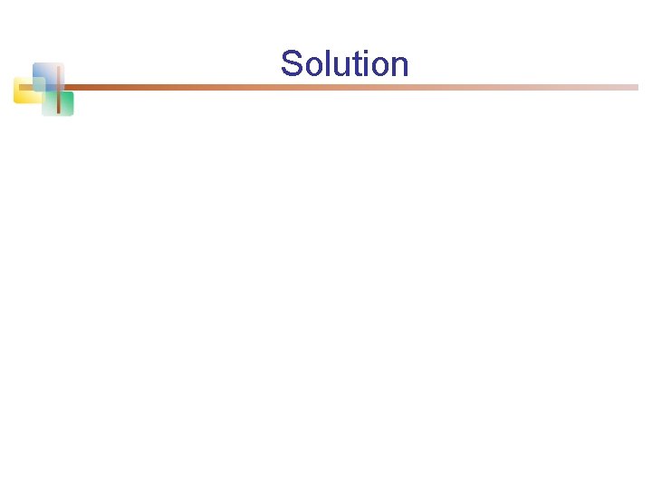 Solution 