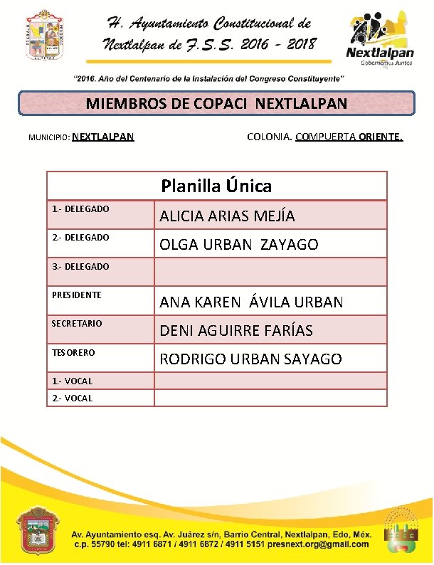 MIEMBROS DE COPACI NEXTLALPAN MUNICIPIO: NEXTLALPAN COLONIA. COMPUERTA ORIENTE. Planilla Única 1. - DELEGADO