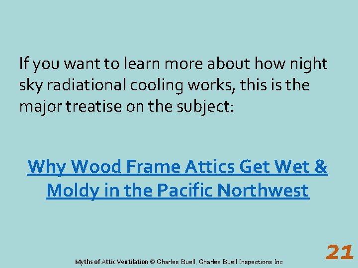 If you want to learn more about how night sky radiational cooling works, this