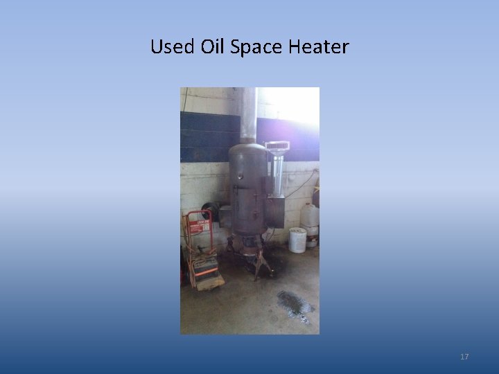 Used Oil Space Heater 17 