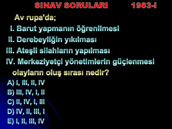 SINAV SORULARI 1983 -I 