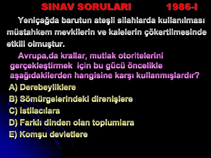 SINAV SORULARI 1986 -I 