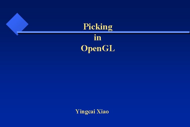  Picking in Open. GL Yingcai Xiao 