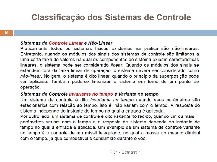 Classificação dos Sistemas de Controle 16 PC 1 - Semana 1 