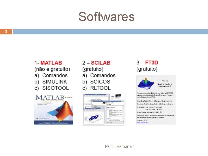 Softwares 3 PC 1 - Semana 1 