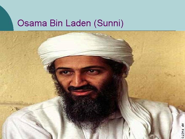 Osama Bin Laden (Sunni) 