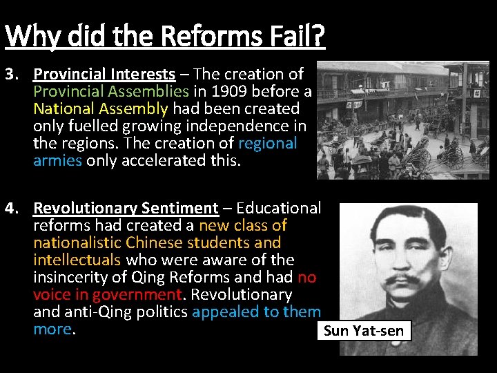 Why did the Reforms Fail? 3. Provincial Interests – The creation of Provincial Assemblies